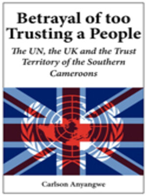 cover image of Betrayal of Too Trusting a People